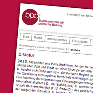 "Diktatur bezeichnet eine Herrschaftsform, bei der die demokratischen Rechte abgeschafft sind." (Bundeszentrale für politische Bildung)