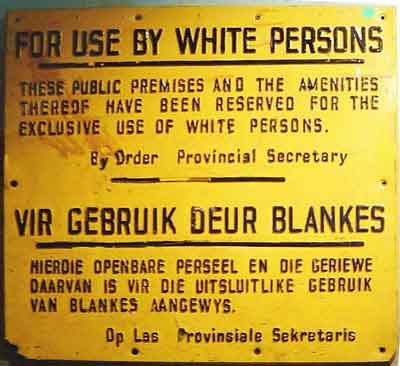 Schild während der Apartheid in Südafrika