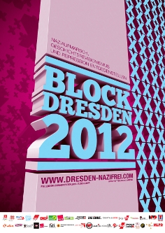 BLOCK DRESDEN 2012 – Blockieren, bis der Naziaufmarsch Geschichte ist