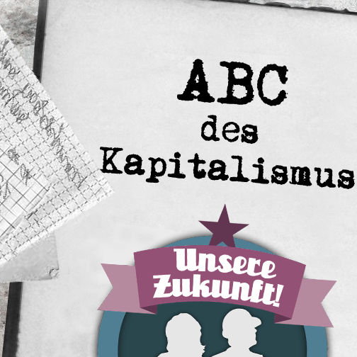 ABC des Kapitalismus: Gewinne von heute – Arbeitsplätze von morgen?