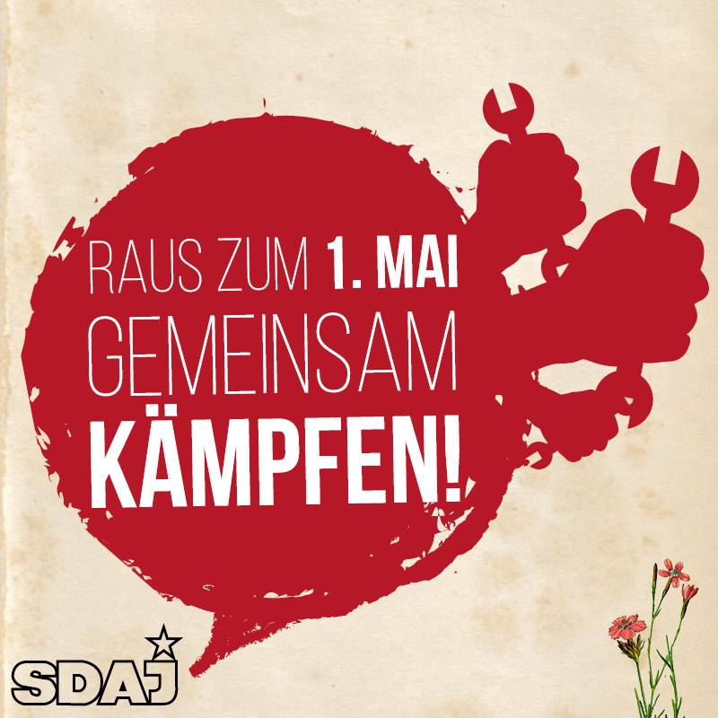 Gemeinsam Kämpfen!  – Raus zum 1. Mai!