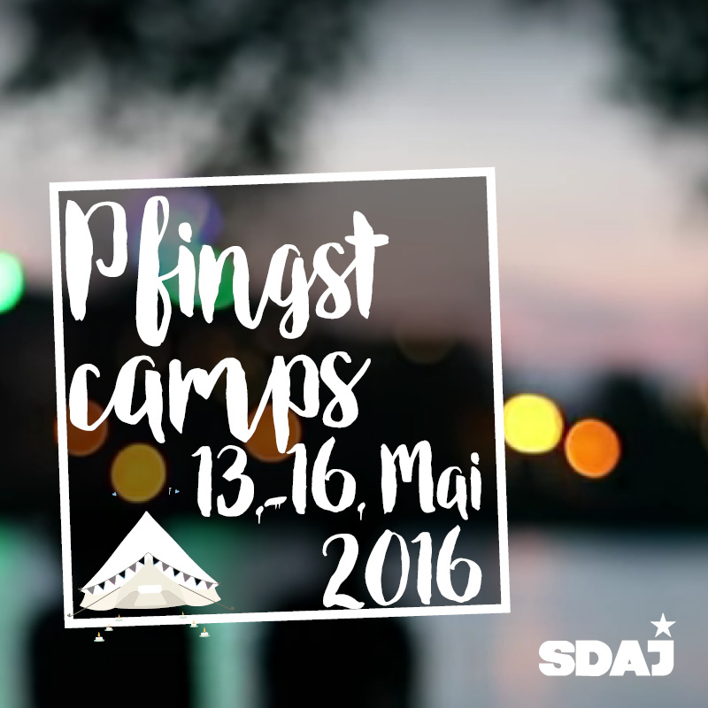 Pfingsten – da war doch was? Auf zum Pfingstcamp 2016!