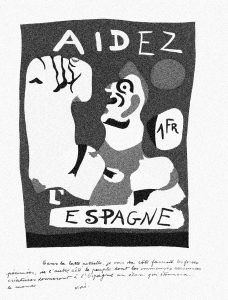 Joan Miró entwarf 1937 eine Briefmarke, die zwar nie gedruckt, aber neben Picassos Guernica im spanischen Pavillon der Weltausstellung 1937 gezeigt wurde. Der abgebildete Katalane auf Aidez l‘espagne ist mit Referenz auf die republikanische Fahne vornehmlich in rot und gelb dargestellt. In der Bildunterschrift bekennt Miró eindeutig Stellung gegen den Faschismus mit seinen „vorgestrigen“ Kräften
