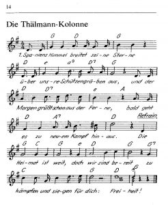 Das Lied Spaniens Himmel oder Die Thälmann-Kolonne stammt von Gudrun Kabisch (Text) und ihrem Mann Paul Dessau (Musik), welche es unter dem Eindruck des spanischen Bürgerkriegs im Pariser Exil in Solidarität mit dem roten Thälmann-Bataillon geschrieben. Bekannt wurde es durch Ernst Busch, der die Canciones de las brigadas internacionales als Liederbuch herausgab und vor den Internationalen Brigaden sang.