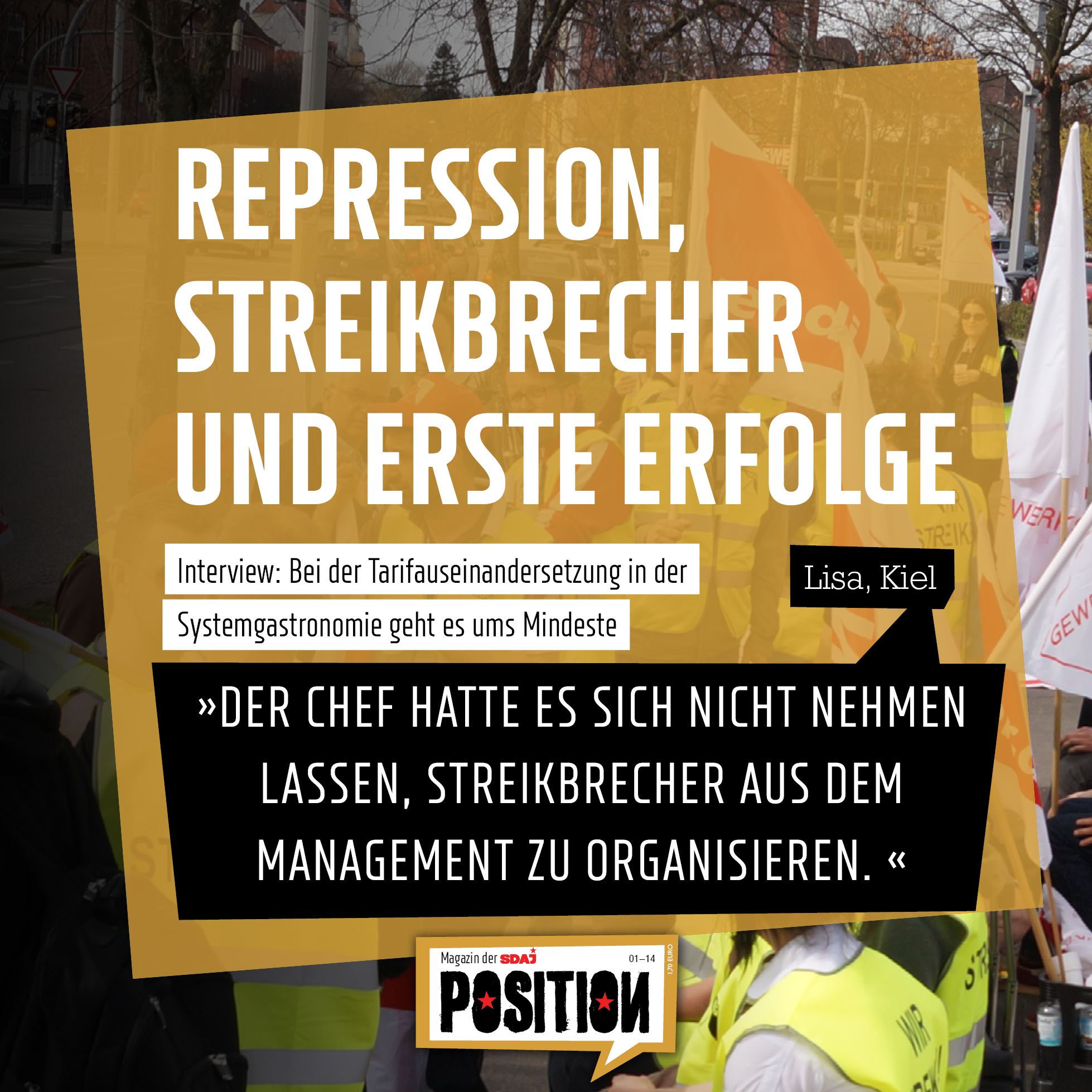 Repression, Streikbrecher und erste Erfolge