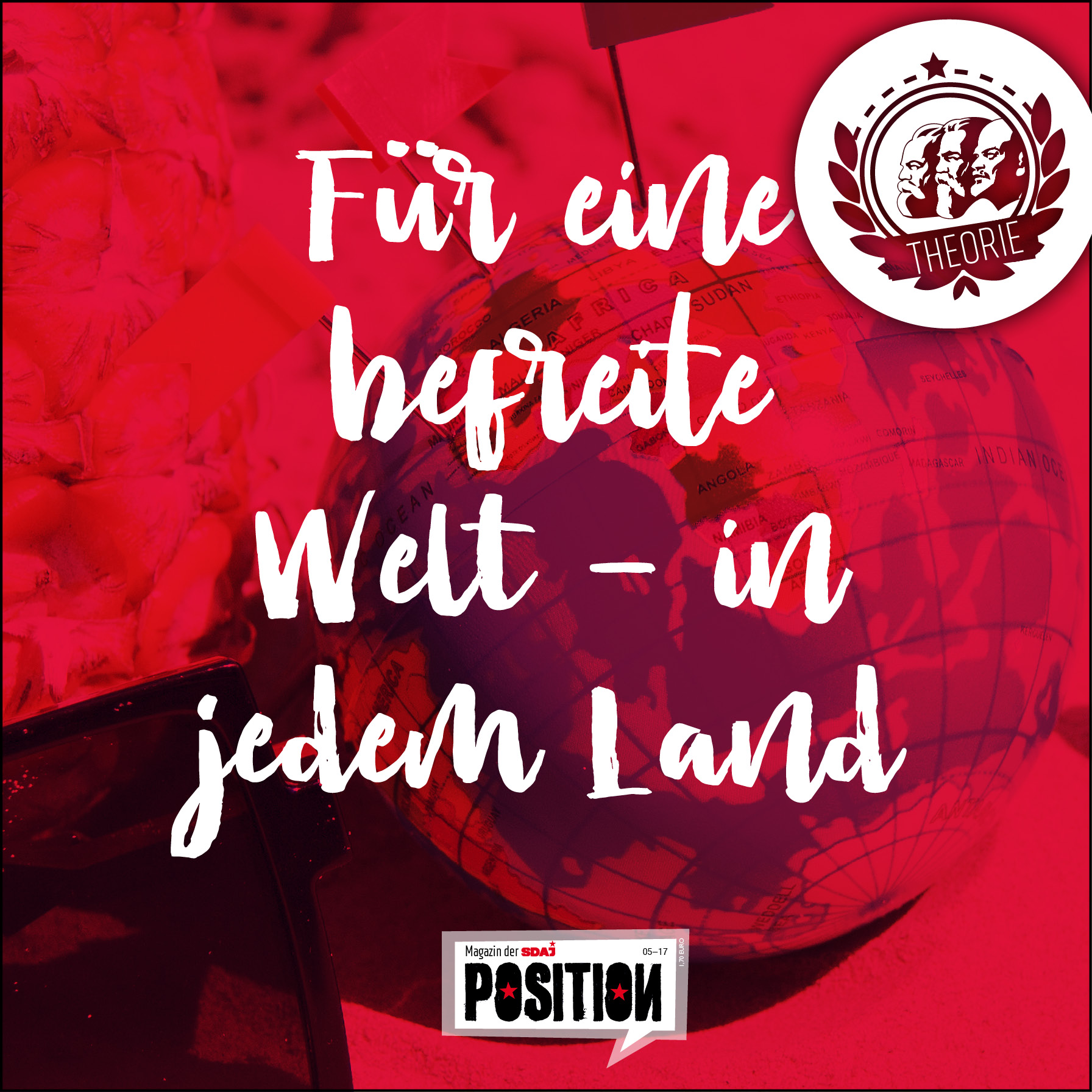 Für eine befreite Welt – in jedem Land