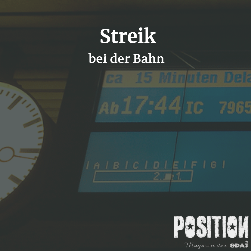 WORUM GING ES BEIM STREIK BEI DER BAHN? (POSITION #5/18)…