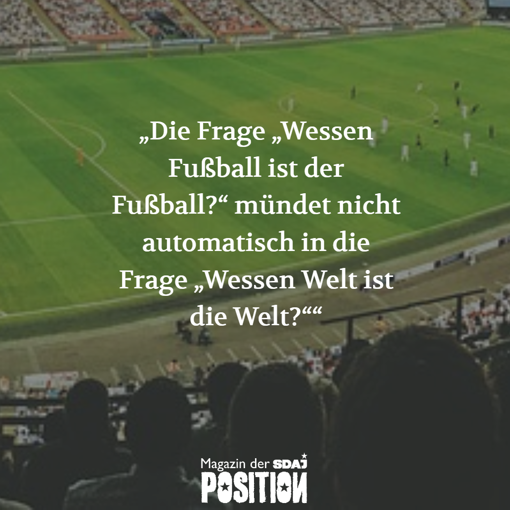 Fußball ist wie Schach – nur ohne Würfel oder: Warum gehen Menschen ins Fußballs…