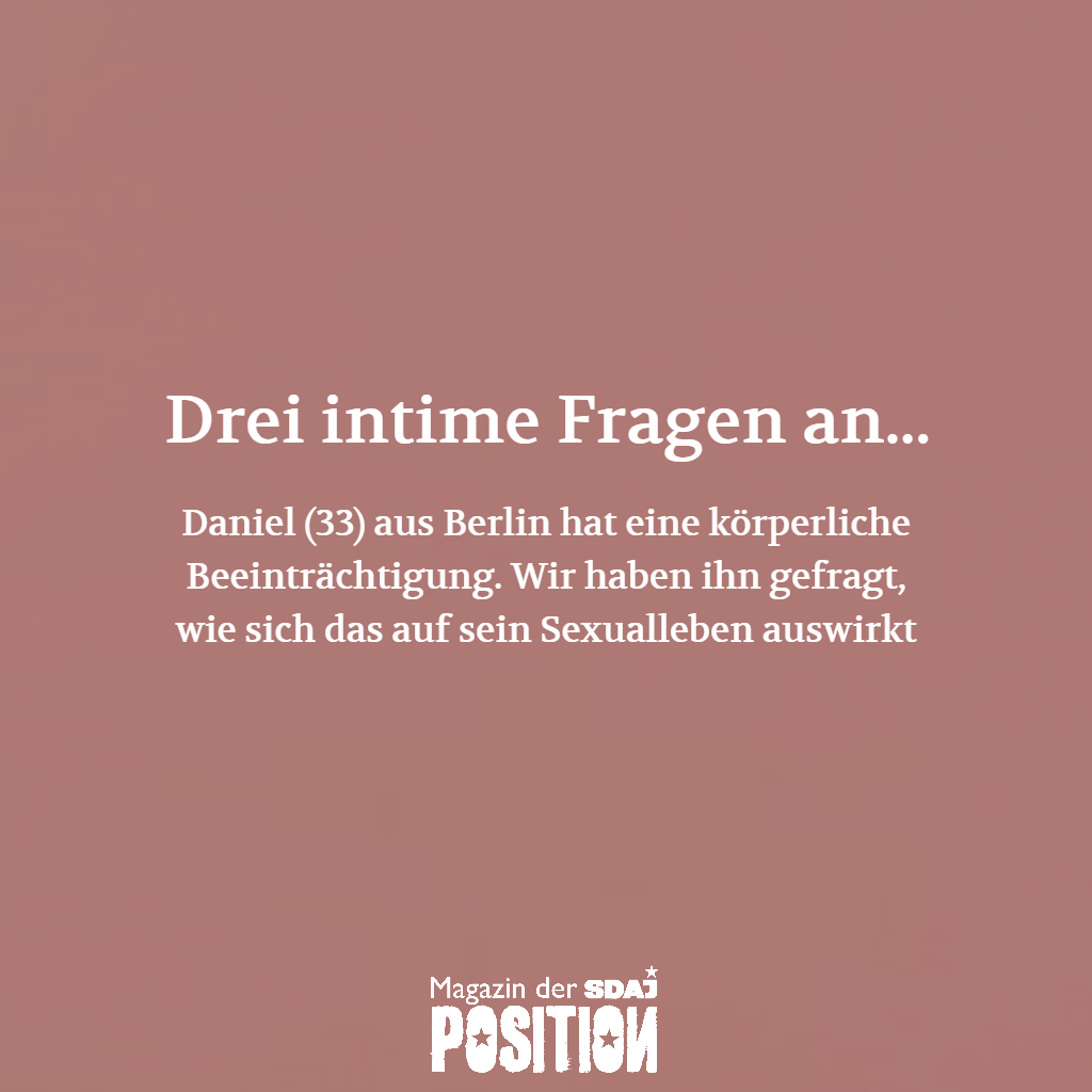 Drei intime Fragen an… (POSITION #04/19)