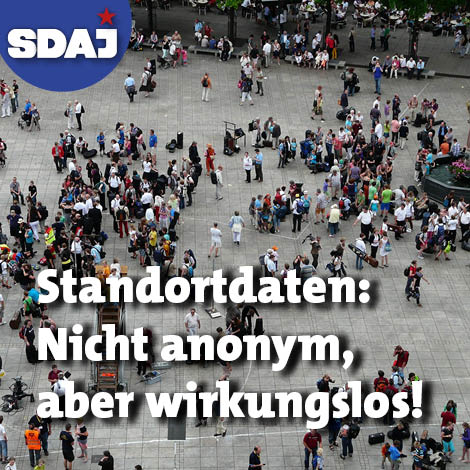 Standortdaten: nicht anonym, aber wirkungslos!