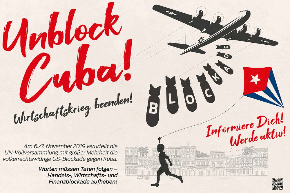 Unblock Cuba now – Solidarität mit dem sozialistischen Kuba!