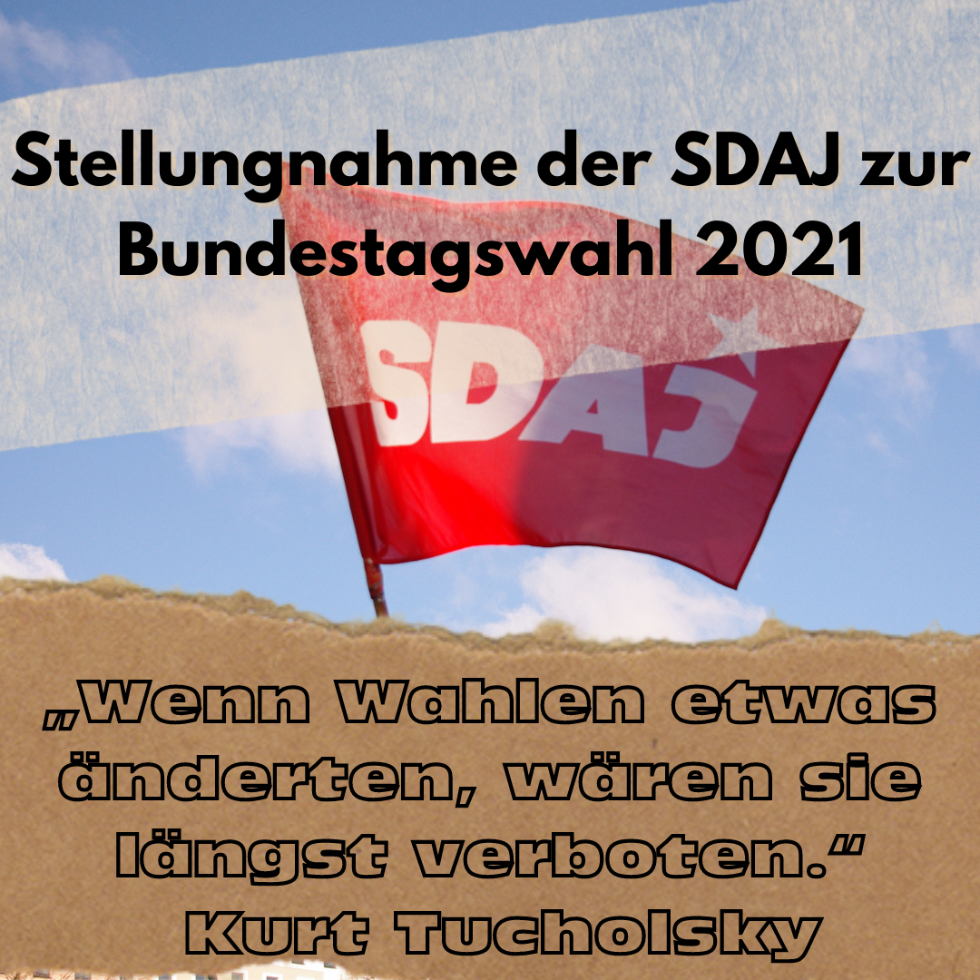 Stellungnahme der SDAJ zur Bundestagswahl