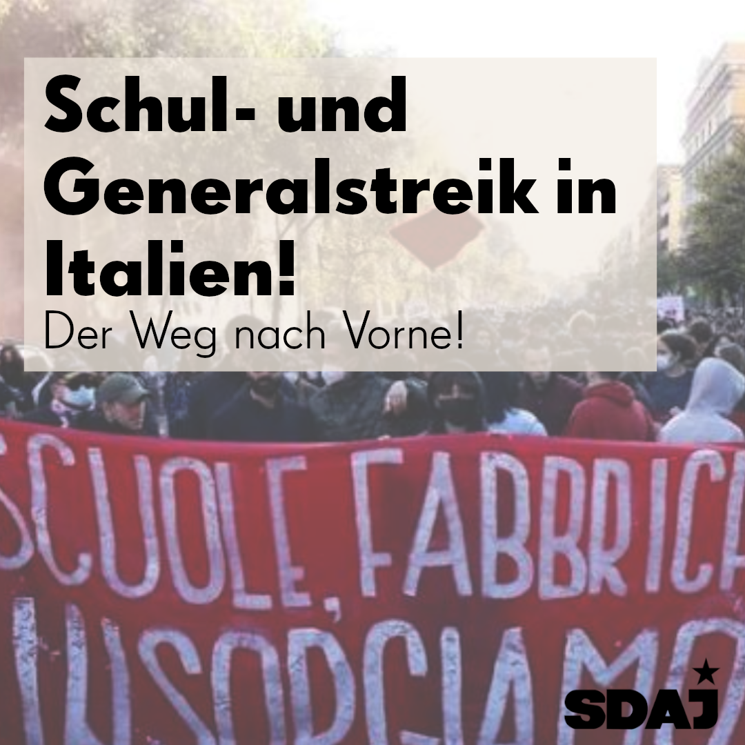 Schul- und Generalstreik in Italien – Der Weg nach Vorne!