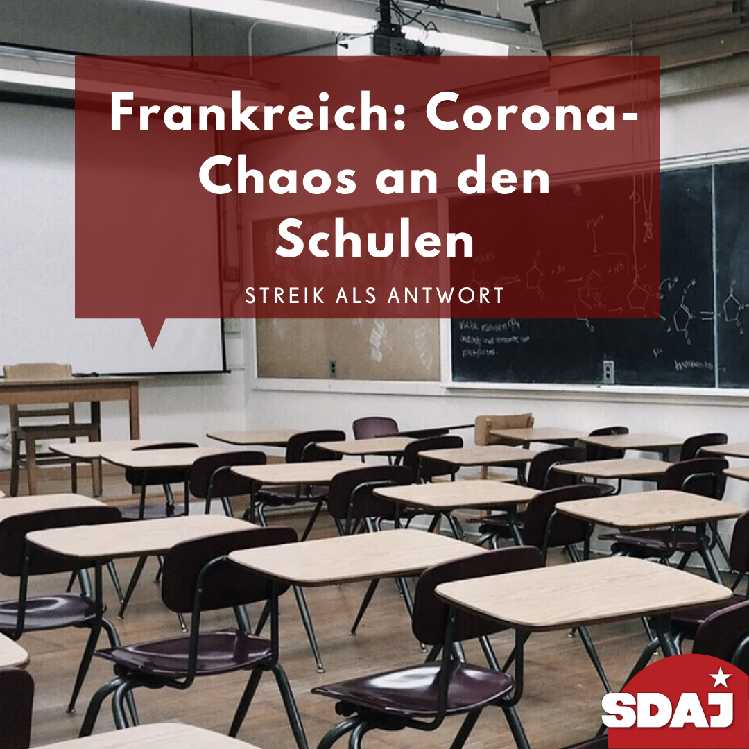 Frankreich: Corona-Chaos an den Schulen – Streik als Antwort