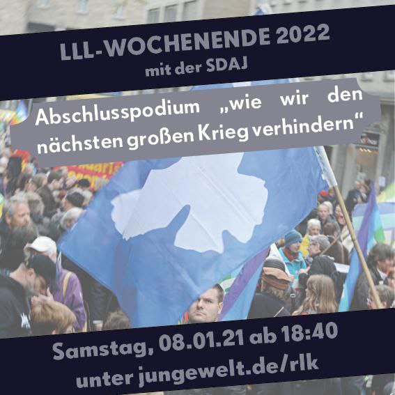 LLL Wochenende 2022 – Abschlusspodium „Wie wir den nächsten großen Krieg verhindern“