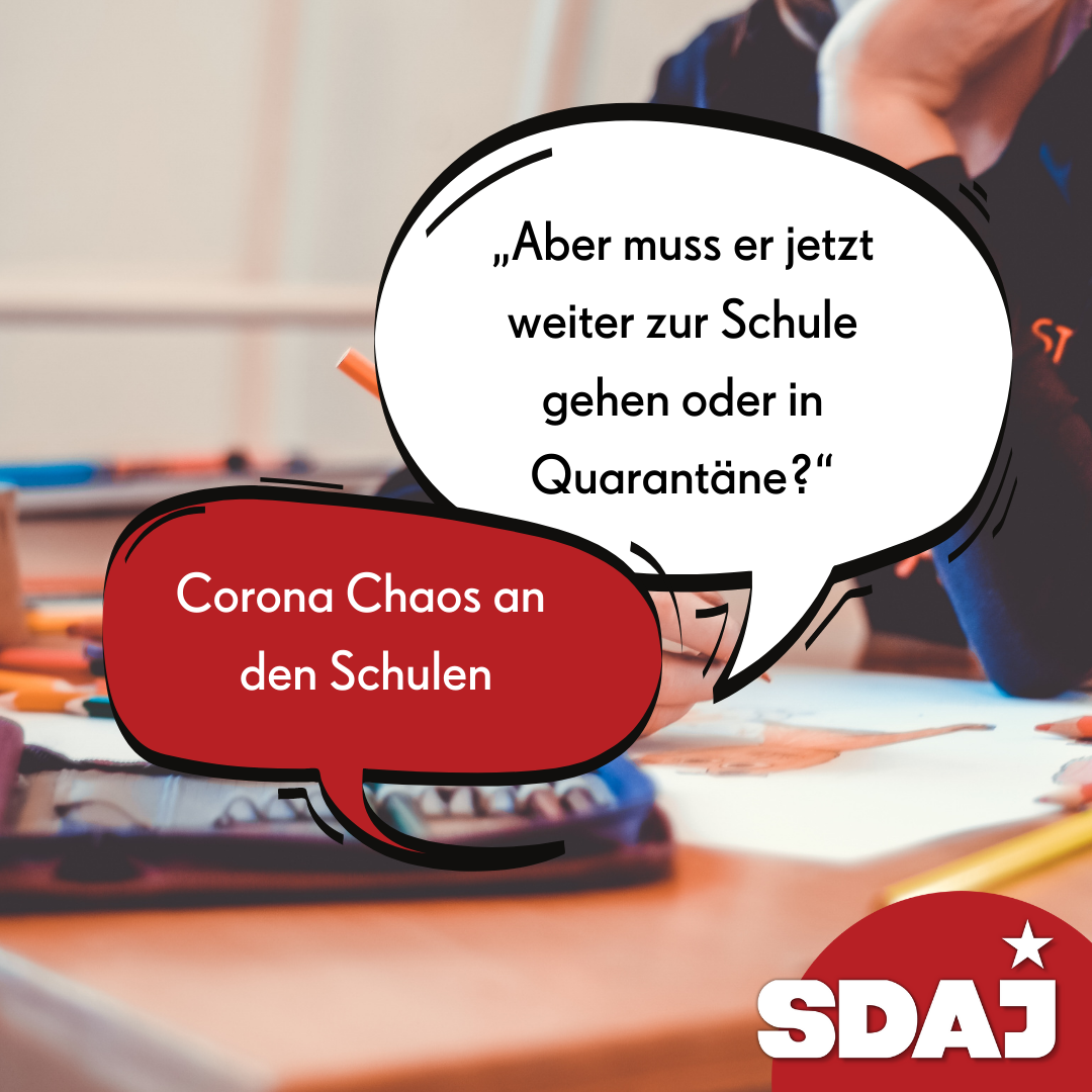 Corona Chaos an den Schulen – „Aber muss er jetzt weiter zur Schule gehen oder in Quarantäne?“