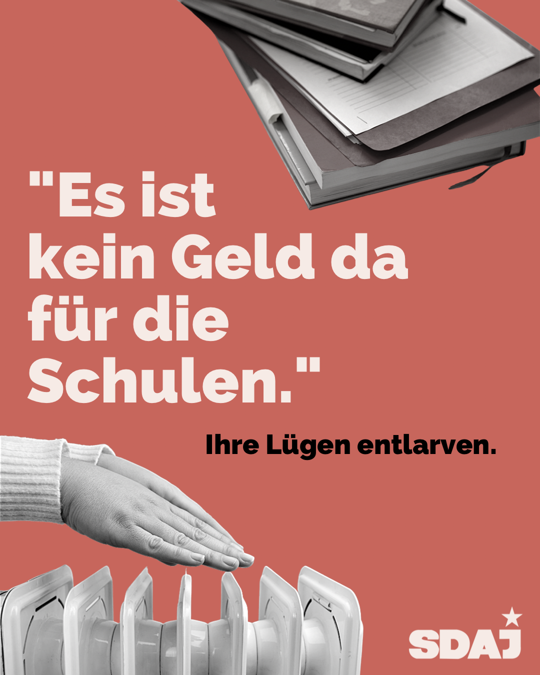 Ihre Lügen entlarven: „Es ist kein Geld da für die Schulen“