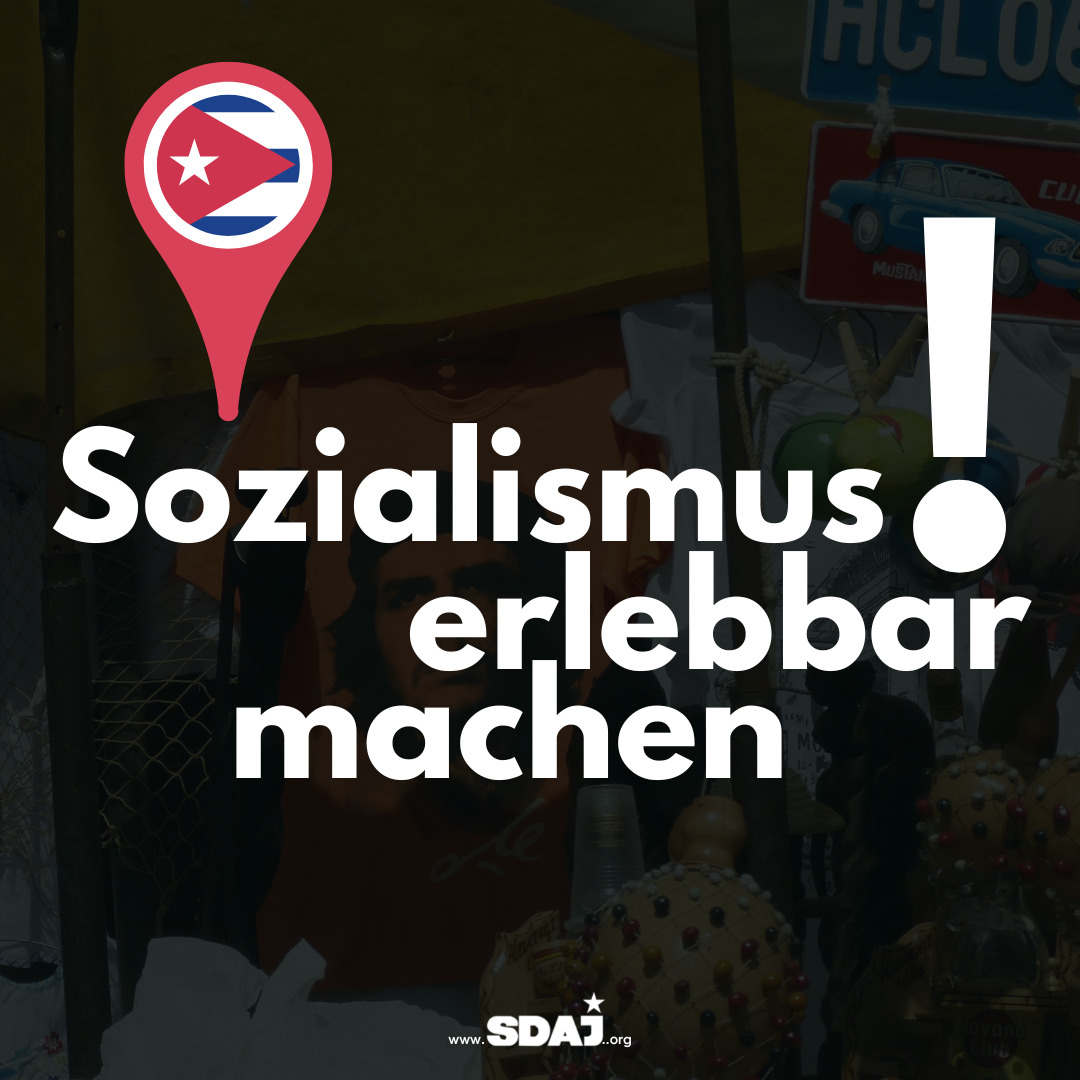 Sozialismus erlebbar machen!