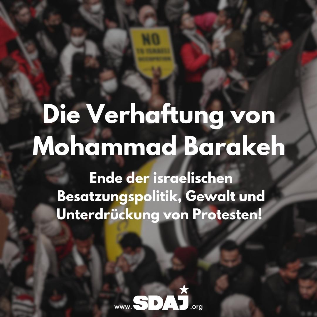 Die Verhaftung von Mohammad Barakeh