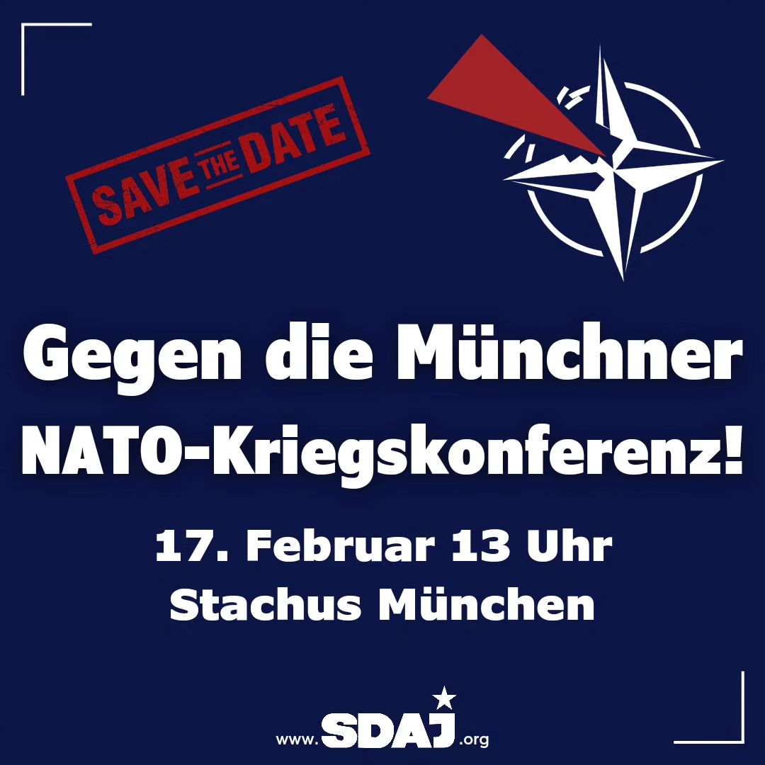 Gegen die Münchner NATO-Kriegskonferenz!