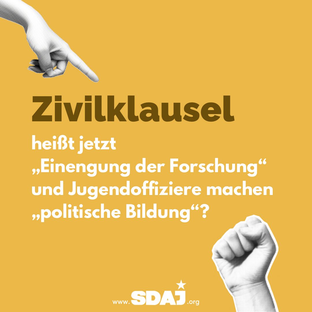 Zivilklausel heißt jetzt „Einengung der Forschung“ und Jugendoffiziere machen „politische Bildung“?