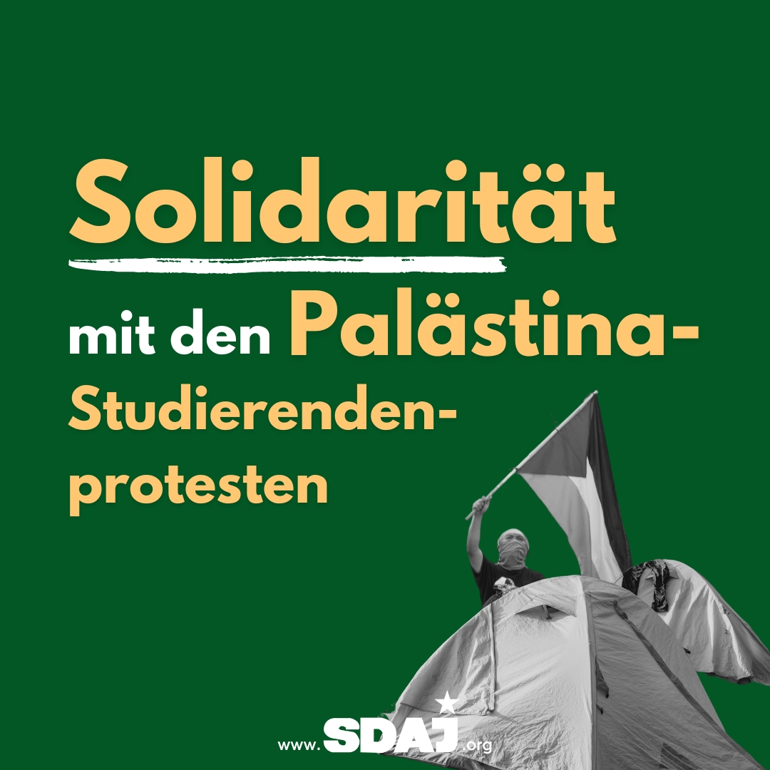 Solidarität mit den Palästina-Studierendenprotesten!